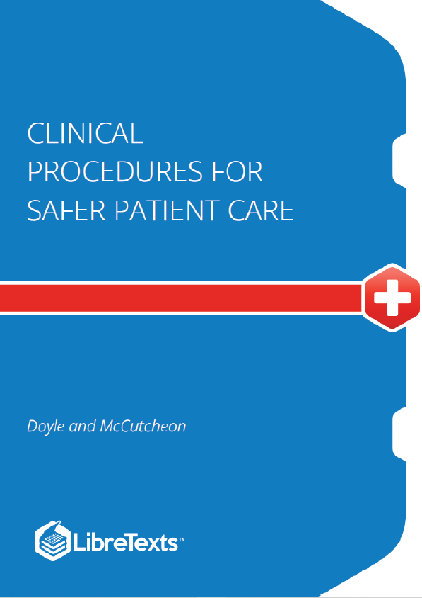 Clinical Procedures for Safer Patient Care (Doyle and McCutcheon)