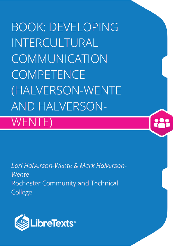 Developing Intercultural Communication Competence (Halverson-Wente and Halverson-Wente)