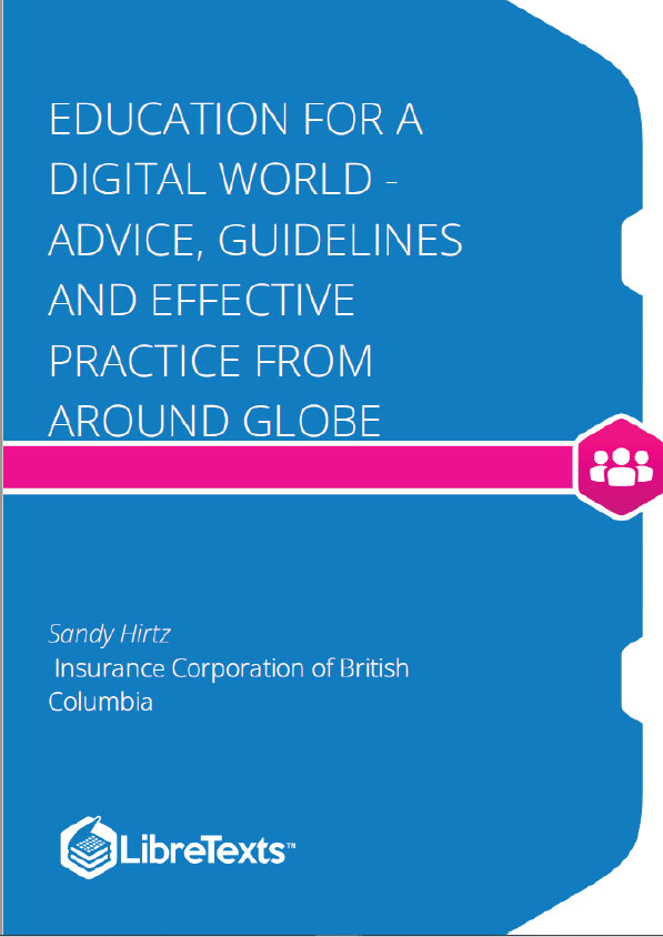 Education for a Digital World - Advice, Guidelines and Effective Practice from Around Globe (Hirtz)