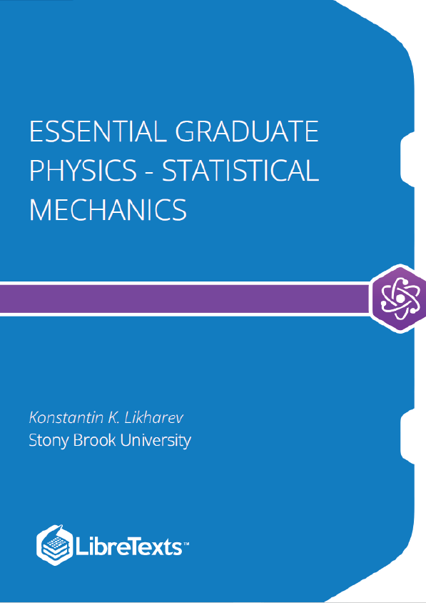 Essential Graduate Physics - Statistical Mechanics (Likharev)