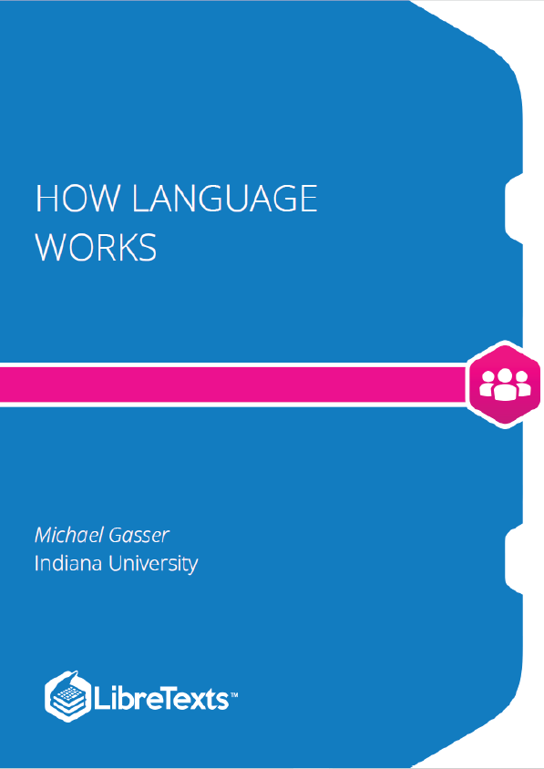 How Language Works (Gasser)