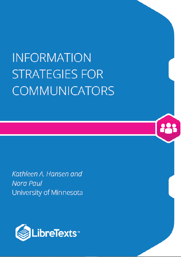 Information Strategies for Communicators (Hansen and Paul)