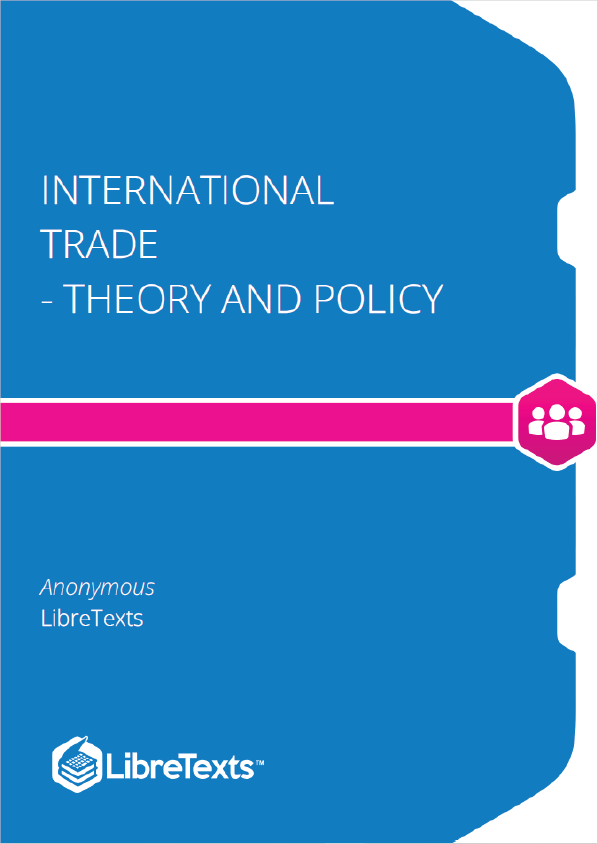 International Trade - Theory and Policy