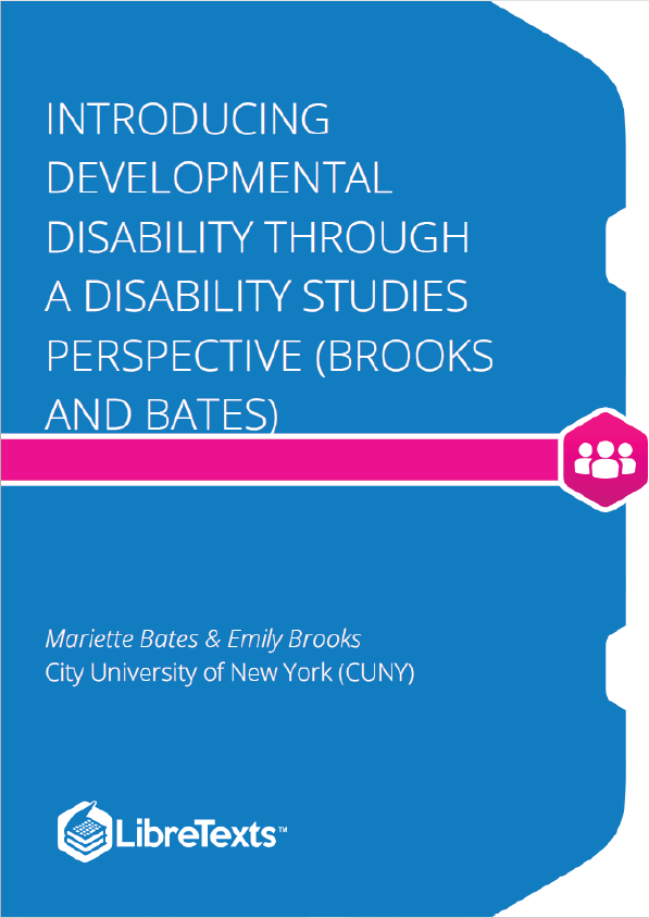 Introducing Developmental Disability Through a Disability Studies Perspective (Brooks and Bates)