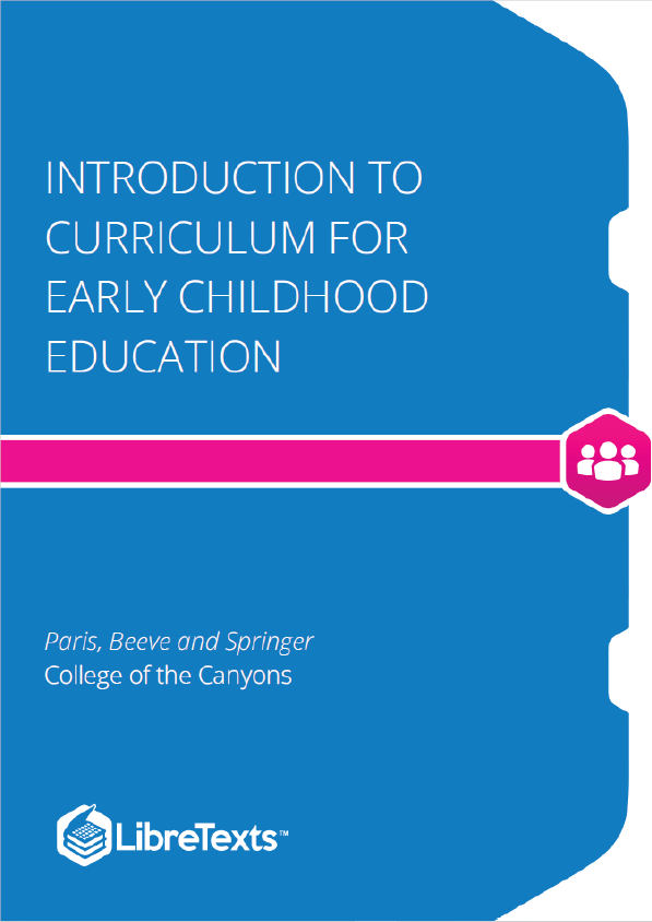 Introduction to Curriculum for Early Childhood Education (Paris and Beeve)