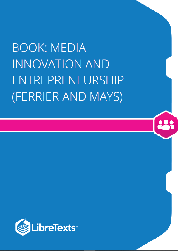 Media Innovation and Entrepreneurship (Ferrier and Mays)