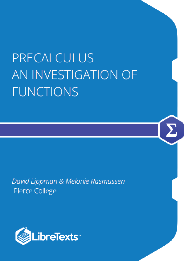 Precalculus - An Investigation of Functions (Lippman and Rasmussen)