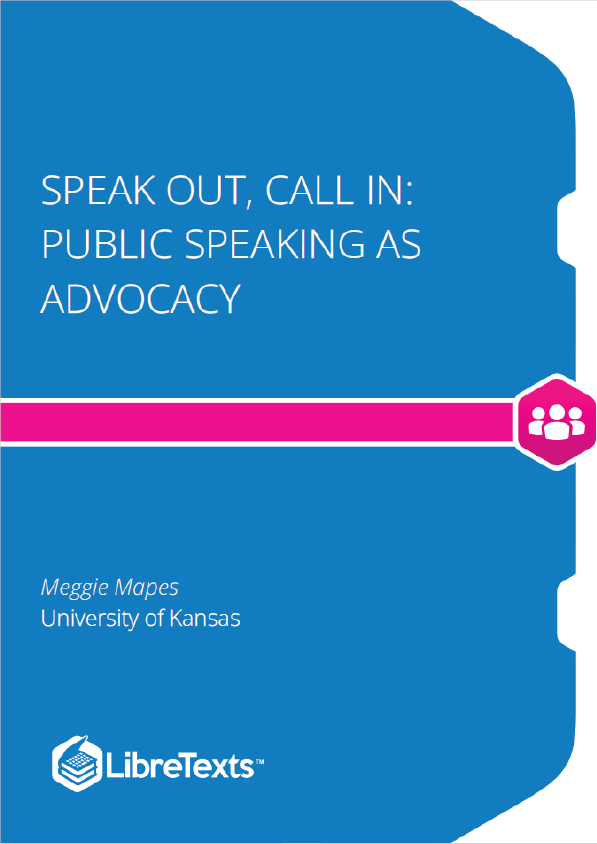 Speak Out, Call In Public Speaking as Advocacy (Mapes)