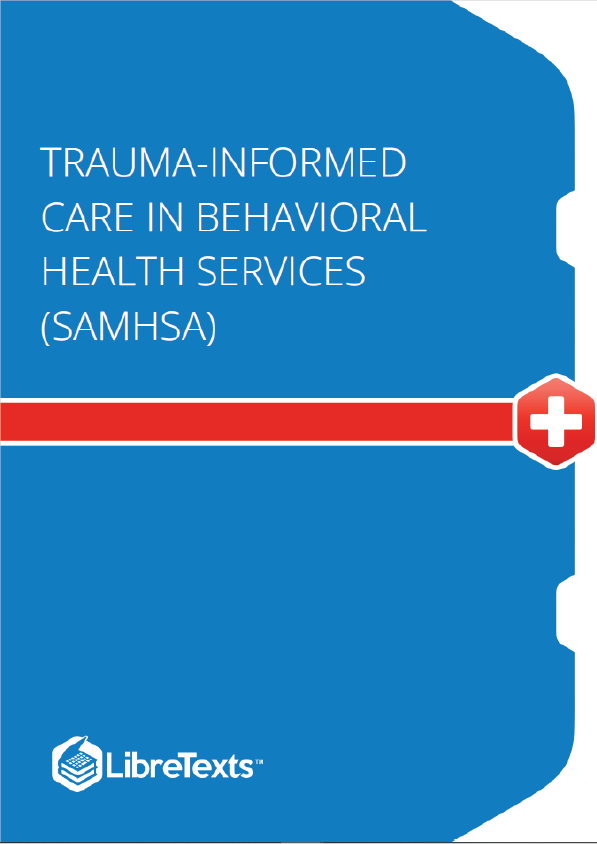 Trauma-Informed Care in Behavioral Health Services (SAMHSA)