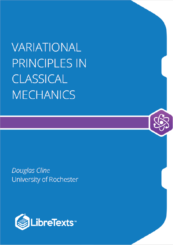 Variational Principles in Classical Mechanics (Cline)