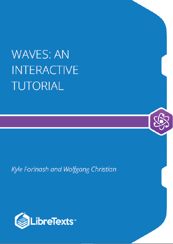 Waves An Interactive Tutorial (Forinash and Christian)