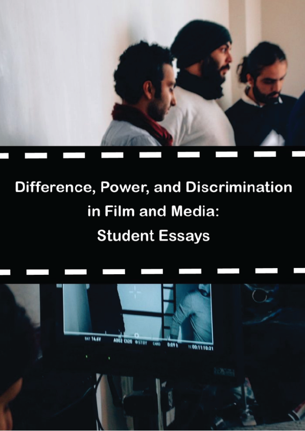 Difference, Power, and Discrimination in Film and Media Student Essays