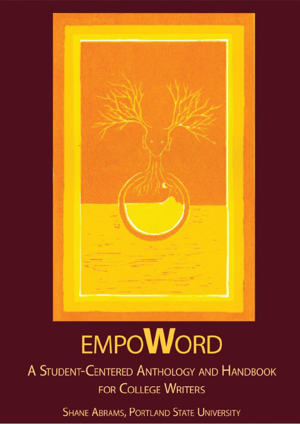 EmpoWORD A Student-Centered Anthology and Handbook for College Writers