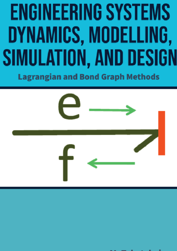 Engineering Systems Dynamics Modelling, Simulation, and Design