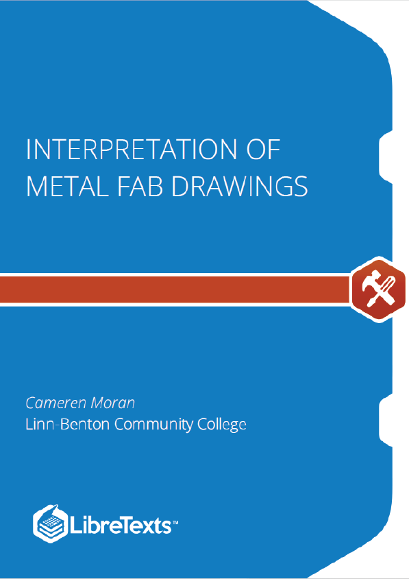 Interpretation of Metal Fab Drawings (Moran)