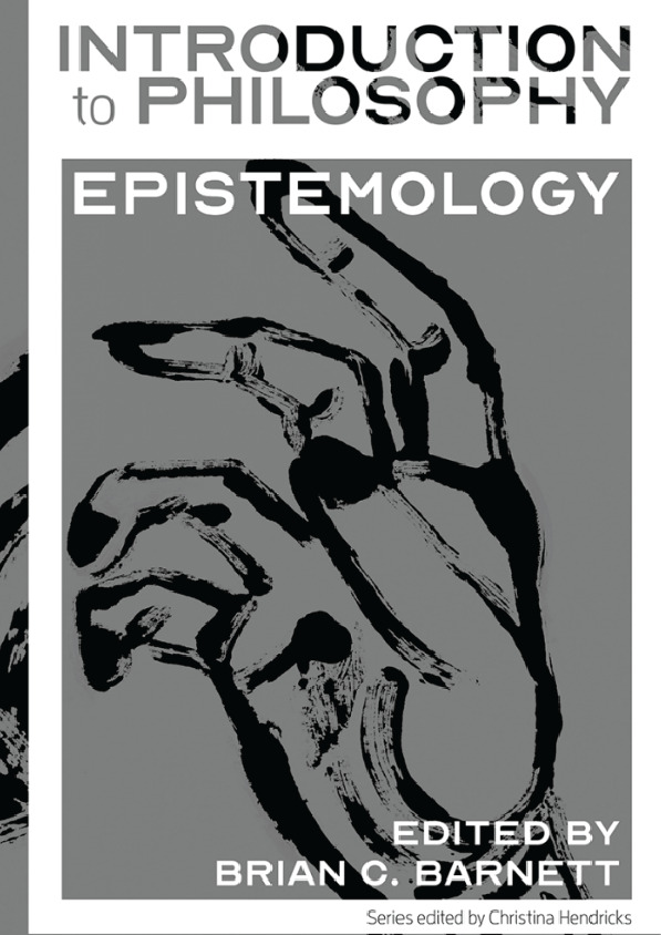 Introduction to Philosophy Epistemology