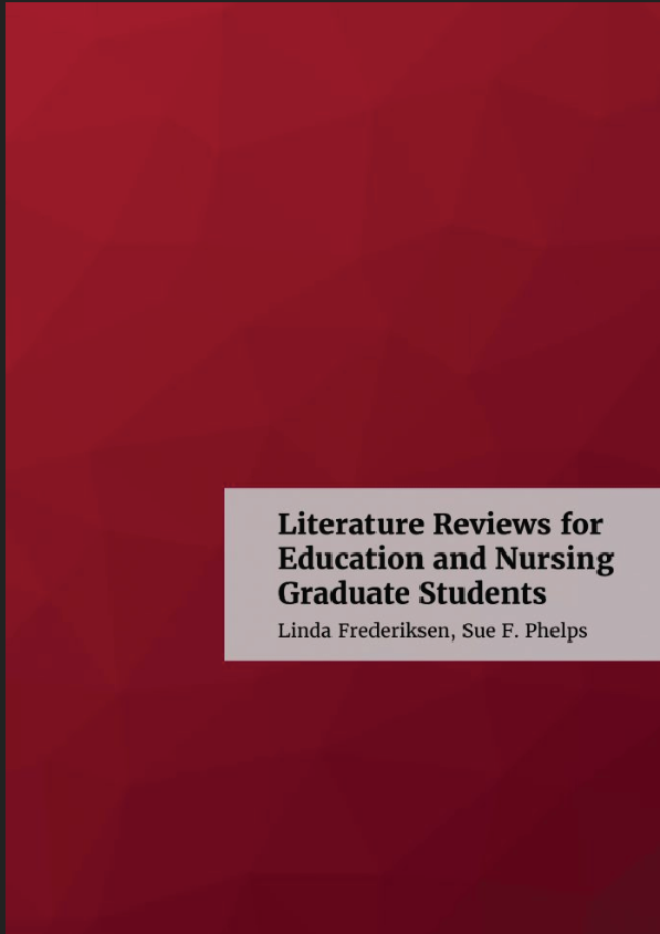 Literature Reviews for Education and Nursing Graduate Students