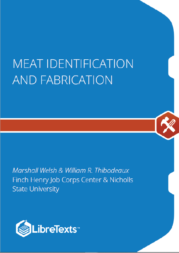 Meat Identification and Fabrication (Welsch and Thibodeaux)