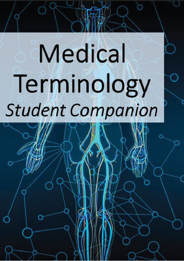 Medical Terminology Student Companion