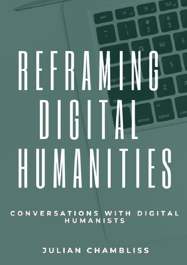 Reframing Digital Humanities Conversations with Digital Humanists