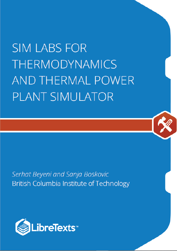 Sim Labs for Thermodynamics and Thermal Power Plant Simulator (Beyenir and Boskovic)