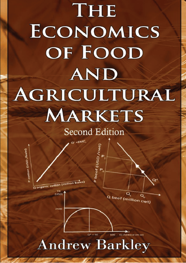 The Economics of Food and Agricultural Markets