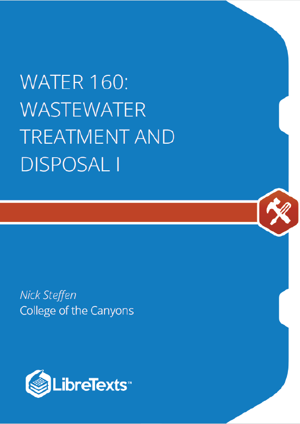 Water 160 Wastewater Treatment and Disposal I (Steffen)