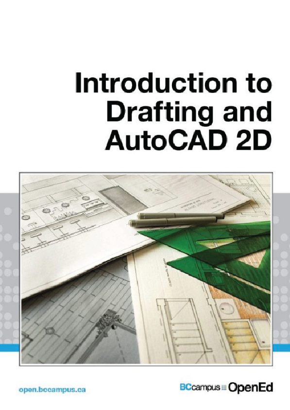 Introduction to Drafting and AutoCAD 2D