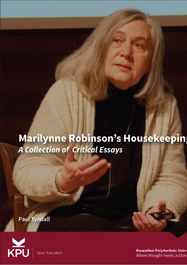 Marilynne Robinson's Housekeeping A Collection of Critical Essays