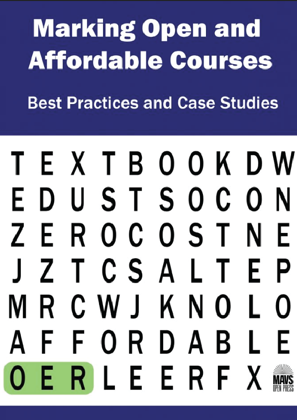 Marking Open and Affordable Courses Best Practices and Case Studies