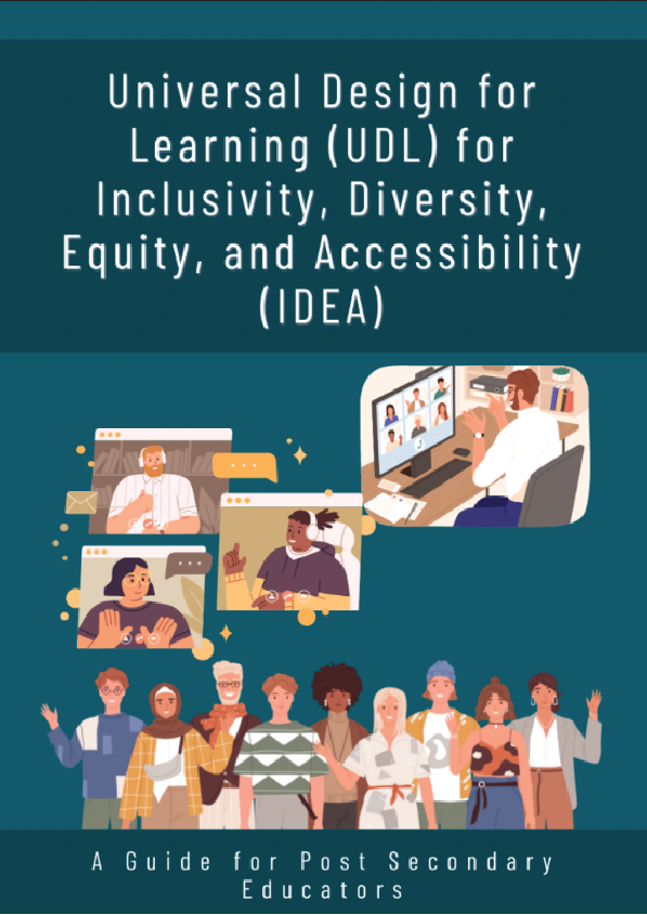 Universal Design for Learning (UDL) for Inclusion, Diversity, Equity, and Accessibility (IDEA)