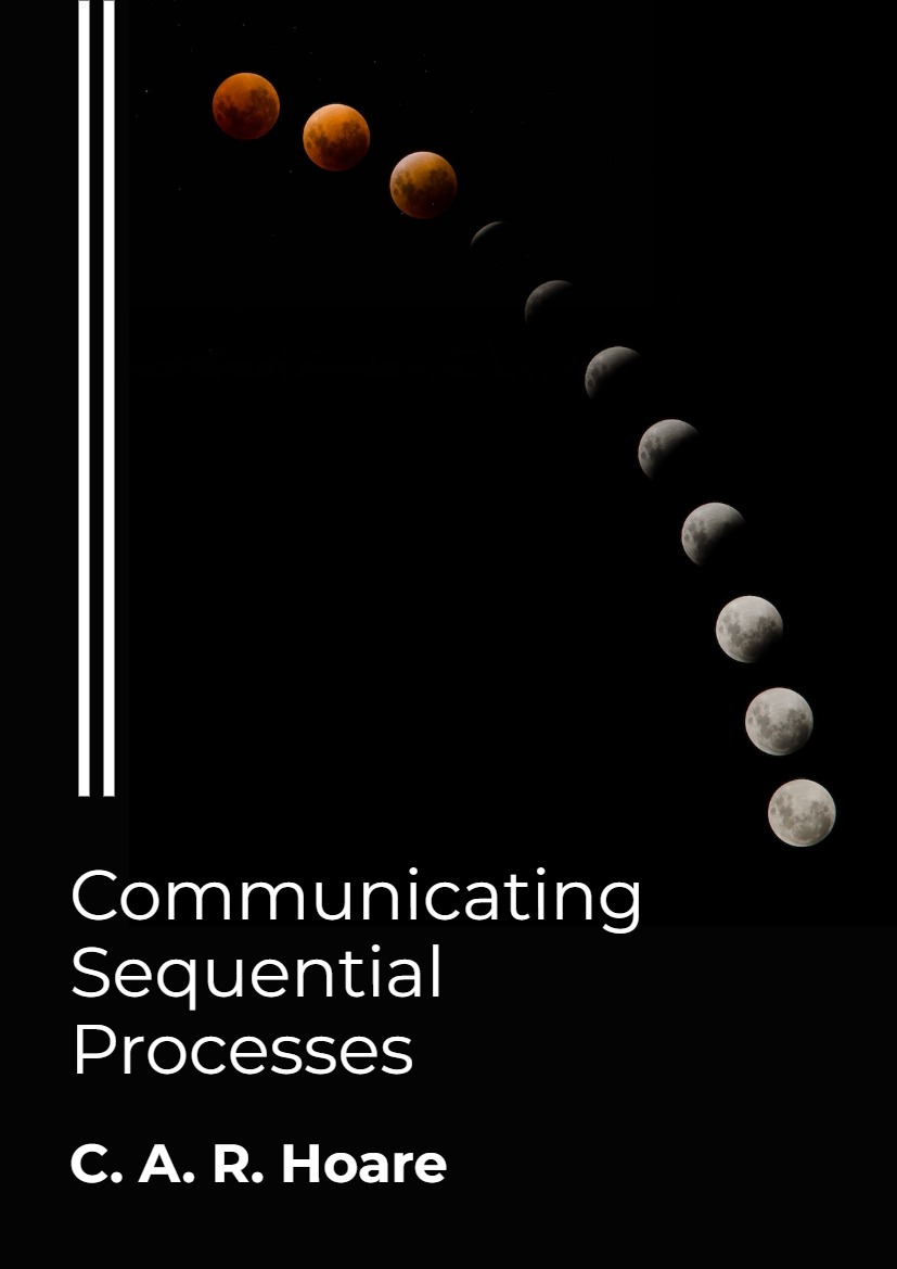 Communicating Sequential Processes